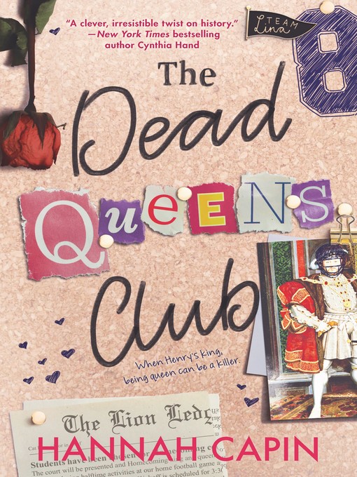 Title details for The Dead Queens Club by Hannah Capin - Available